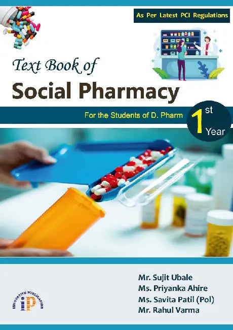 Text Book of Social Pharmacy for the Students of D. Pharm 1st Year by Mr. Sujit Ubale