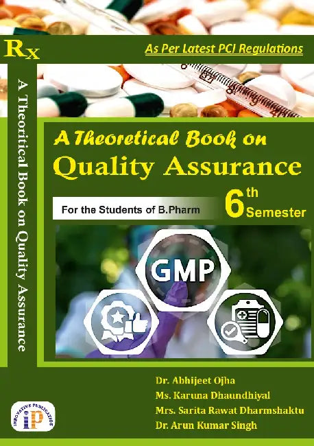 A Theoretical Book on Quality Assurance by Dr. Abhijeet Ojha