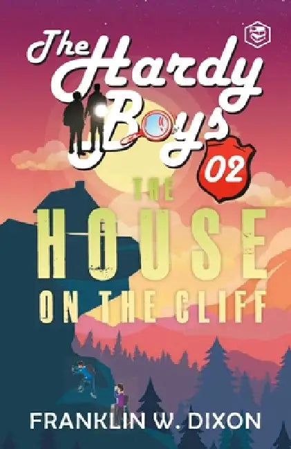 Hardy Boys 02: The House On The Cliff by Franklin W. Dixon