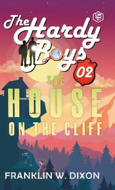 Hardy Boys 02: The House On The Cliff (The Hardy Boys) [Hardcover Deluxe Edition] by Franklin W. Dixon