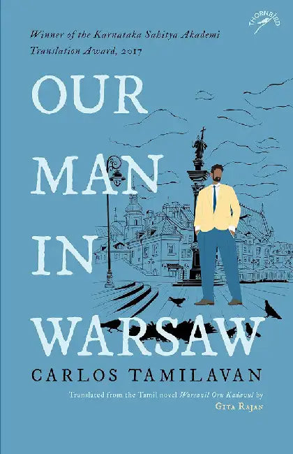 Our Man in Warsaw by Carlos Tamilavan