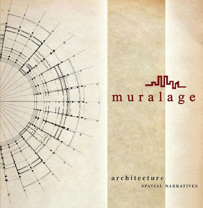 Muralage: Architecture Spatial Narratives by Savita Agarwal