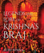Legends and Lore of Krishna's Braj by Juhi Sinha