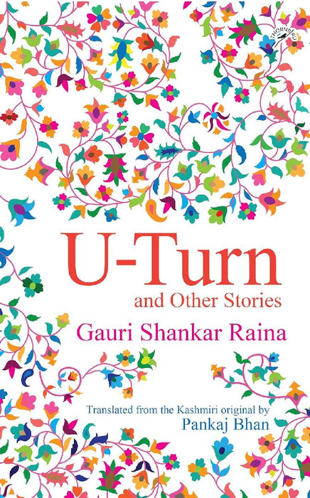 U-Turn and Other Stories by Gauri Shankar Raina
