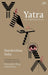 Yatra: An Unfinished Novel by Harekrishna Deka