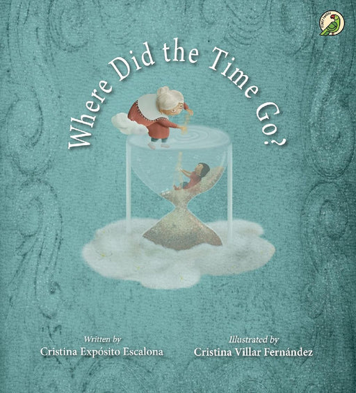 Where Did the Time Go? by Cristina Exposito Escalona