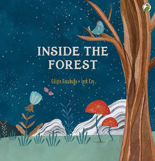 Inside the Forest by Gulcin Kocabuga