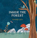 Inside the Forest by Gulcin Kocabuga