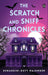 The Scratch and Sniff Chronicles by Hemangini Dutt Majumder
