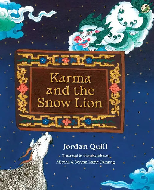 Karma and the Snow Lion by Jordan Quill