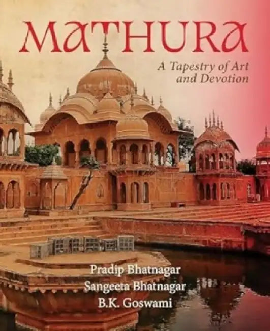 Mathura by Pradip Bhatnagar