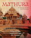 Mathura by Pradip Bhatnagar