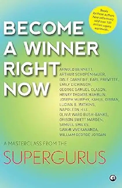 Become A Winner Right Now by Aleph Book Company