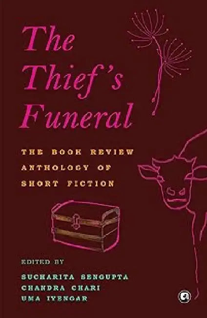 The Thief S Funeral by Sucharita Ed