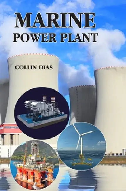 Marine Power Plant by Collin Dias