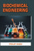 Biochemical Engineering by Philip Gugu