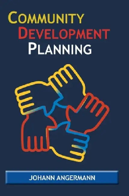 Community Development Planning by Johann Angermann