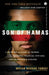 Son of Hamas: A Gripping Account of Terror, Betrayal, Political Unthinkable Choices by Mosab Hassan Yousef with Ron Brackin