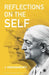 Reflections on the Self by J. Krishnamurti
