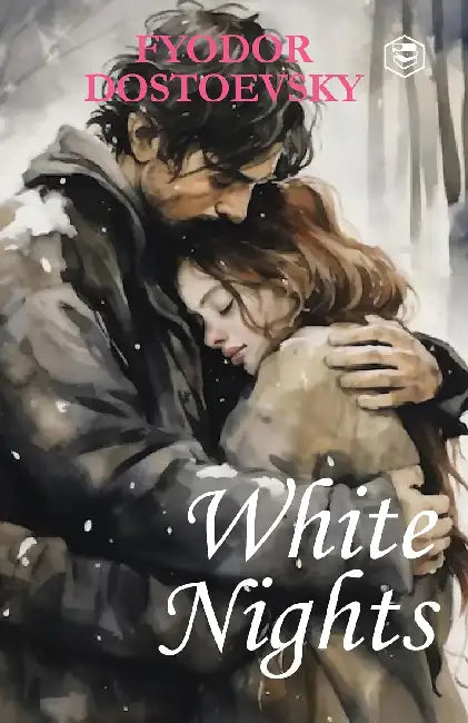 White Nights by Fyodor Dostoyevsky