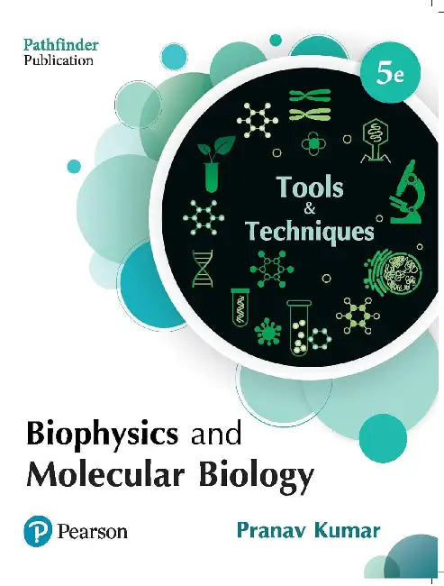 Biophysics and Molecular Biology by Pranav Kumar