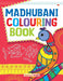 Madhubani Colouring Book by Poonam Mittal