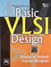 Basic Vlsi Design by Pucknell Douglas A., Eshraghian Kamran