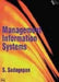 Management Information Systems  by S. Sadagopan
