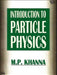 Introduction to Particle Physics by Khanna M. P.