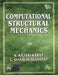 Computational Structural Mechanics by Sankarasubramanian G., Rajasekaran S.