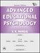 Advanced Educational Psychology by Mangal S. K.