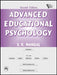 Advanced Educational Psychology by Mangal S. K.