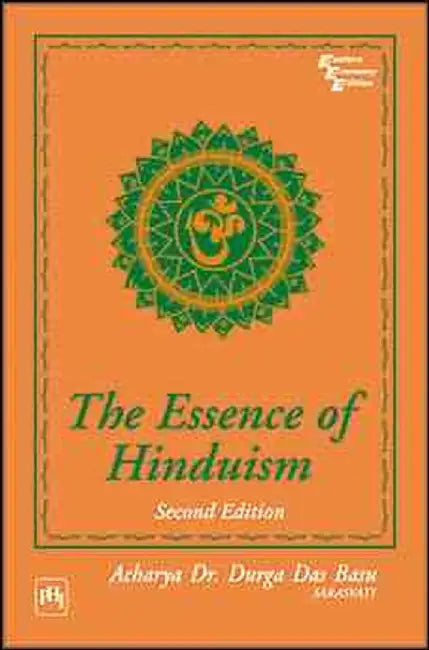 Essence of Hinduism by Basu Durga Das