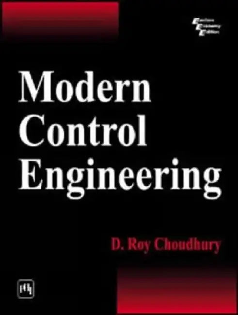 Modern Control Engineering by Choudhury D. Roy