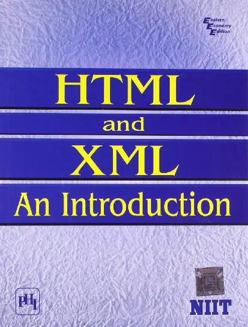 Html and Xml An Introduction by Niit