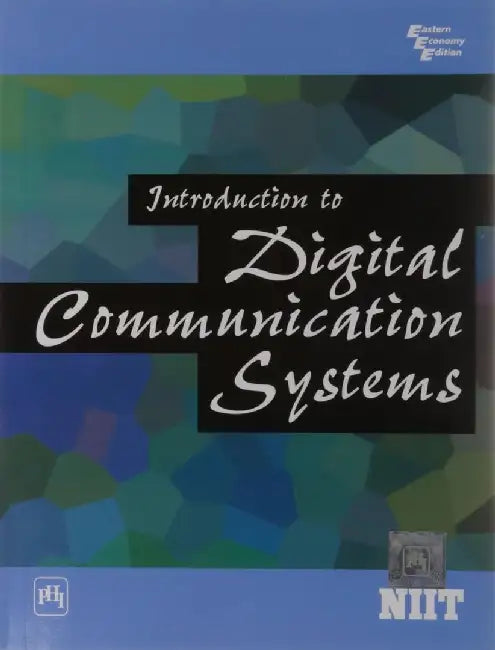 Introduction to Digital Communication Systems by Niit