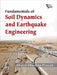 Fundamentals of Soil Dynamics and Earthquake Engineering by Prasad Bharat Bhushan