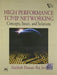 High Performance Tcp/Ip Networking: Concepts, Issues, and Solutions by Hassan Mahbub, Jain Raj 