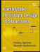 Earthquake Resistant Design of Structures by Agarwal Pankaj, Shrikhande Manish