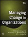 Managing Change In Organizations by Sengupta Nilanjan