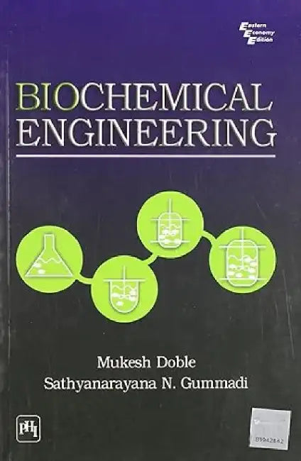 Biochemical Engineering by Doble Mukesh, Gummadi Sathyanarayana N.