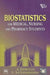 Biostatistics For Medical, Nursing and Pharmacy Students by A. Indrayan, L. Satyanarayana
