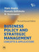 Business Policy and Strategic Management: Concepts and Applications by Gupta Vipin, Gollakota Kamala, Srinivasan R