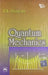 Quantum Mechanics by Srivastava R. K.