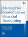 Managerial Economics and Financial Accounting by Reddy M. Kasi, Saraswathi S.
