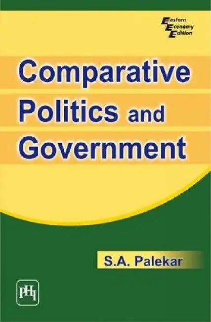 Comparative Politics and Government by Palekar S. A.