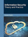 Information Security: Theory and Practice by Patel Dhiren R.
