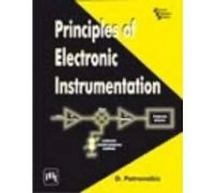 Principles of Electronic Instrumentation by Patranabis D.