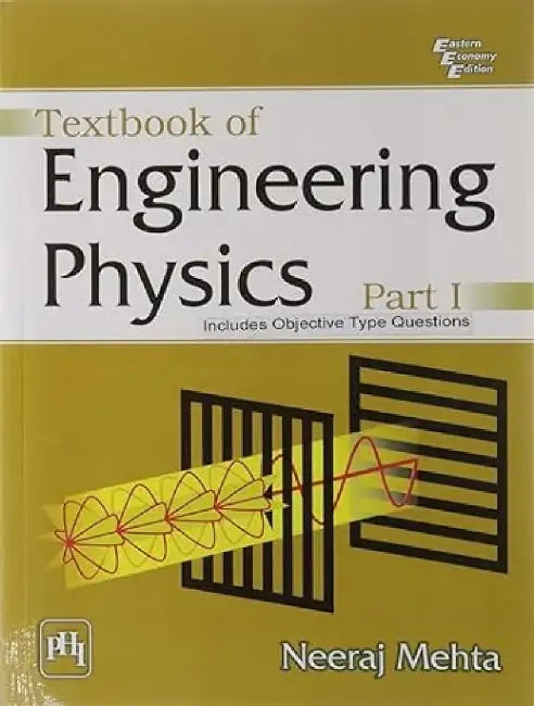 Textbook of Engineering Physics: Part I by Mehta Neeraj