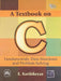 A Textbook On C: Fundamentals, Data Structures and Problem Solving by Karthikeyan E.